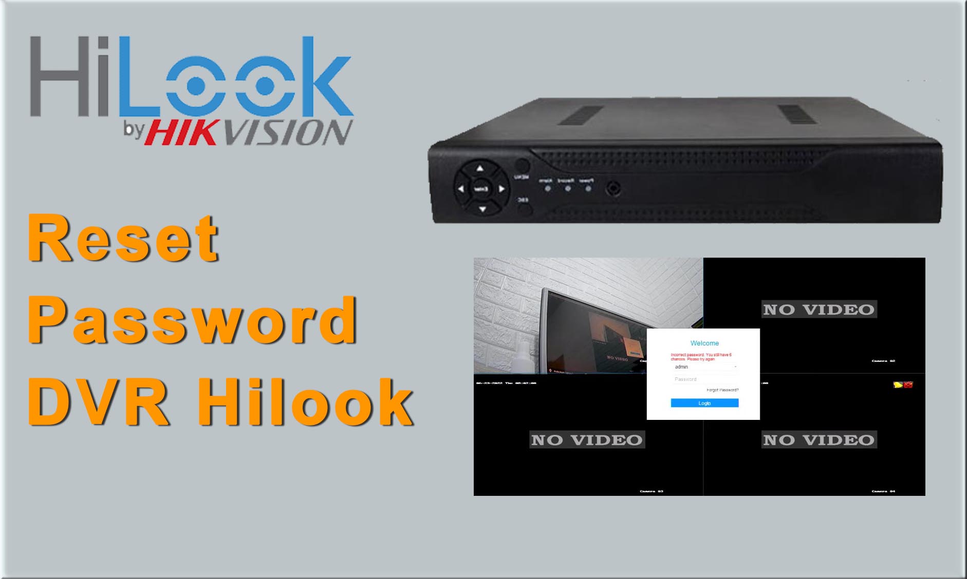 Langkahlangkah Untuk Reset Password DVR Hilook JASA PASANG CCTV