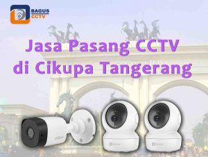 jasa pasang cctv cikupa tangerang