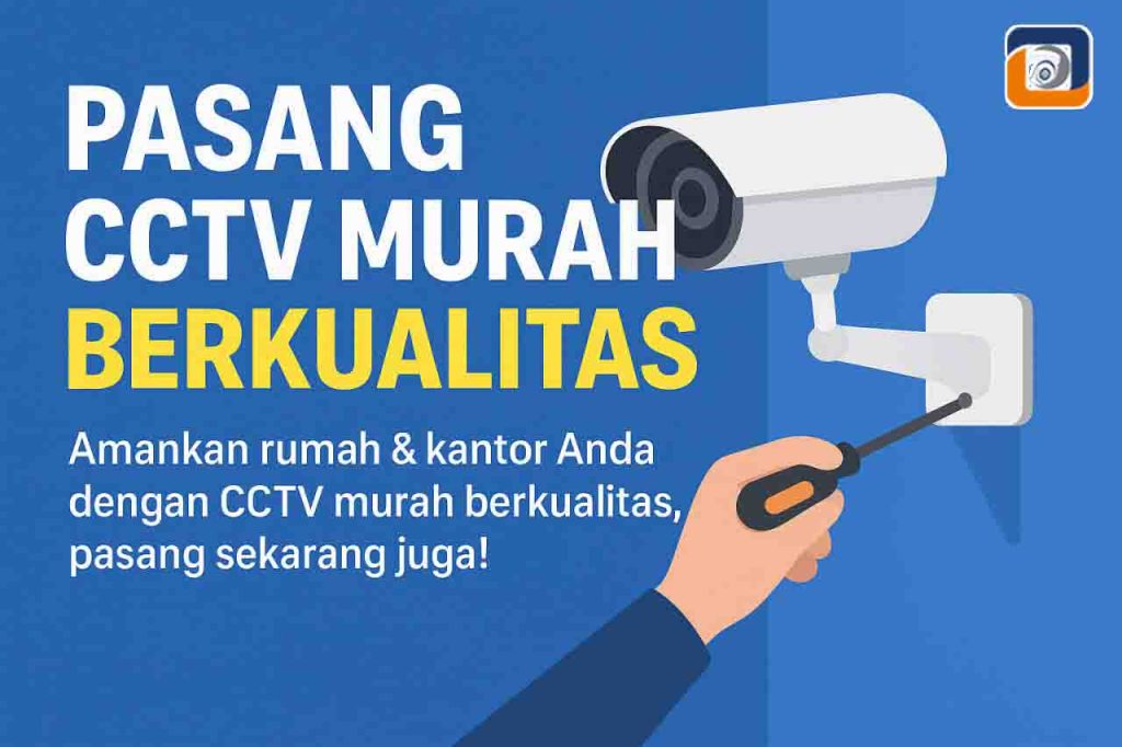 pasang cctv murah