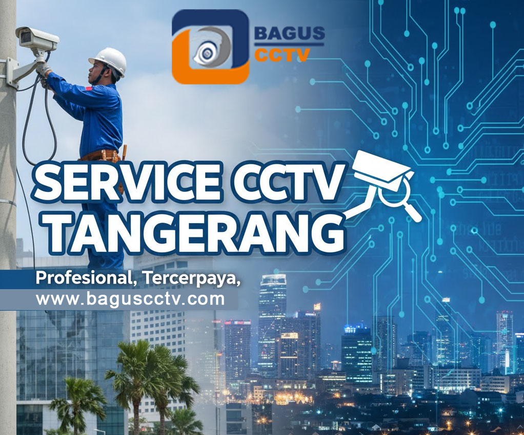 service cctv tangerang
